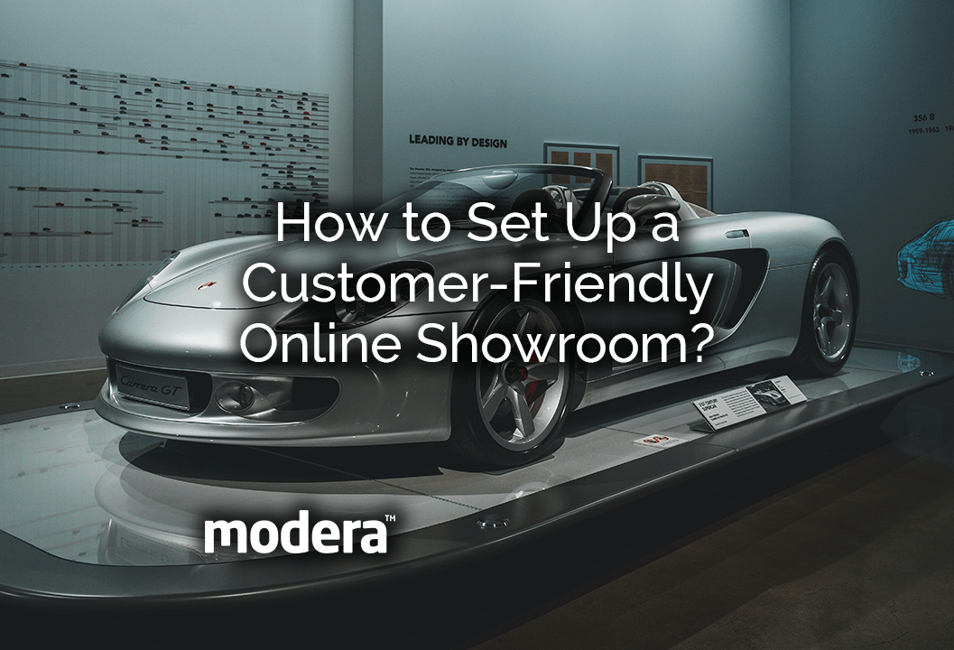 A user-friendly online showroom should be easy to underastand and navigate